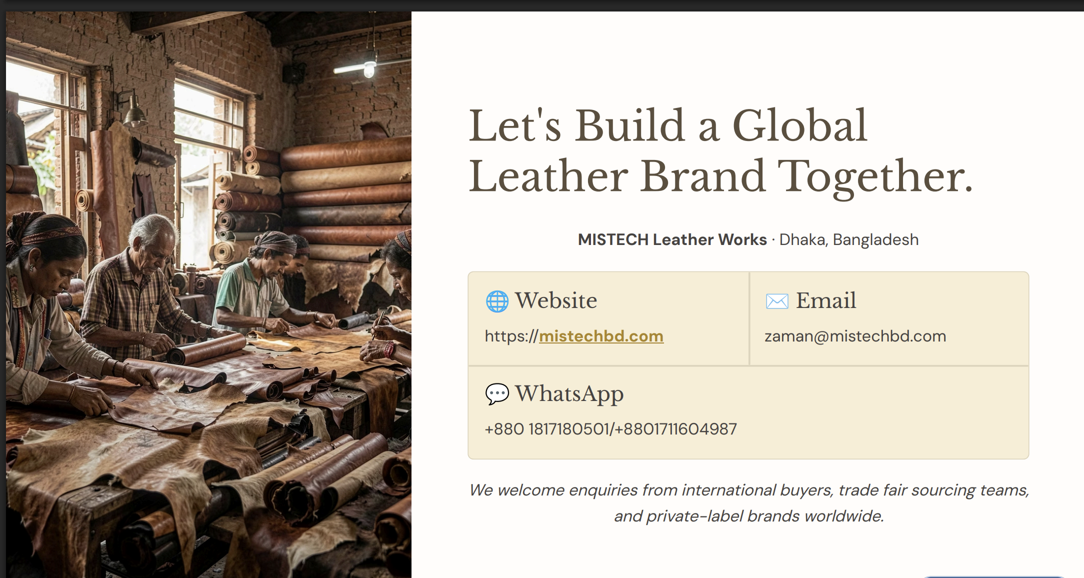 Contact and partnership information for MISTECH Leather Works in Dhaka Bangladesh including website, email, WhatsApp numbers, and invitation for international buyers and private label brands